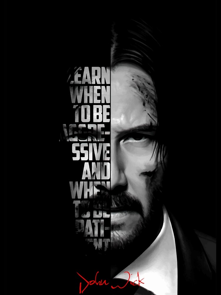 Black and white John Wick quote| Perfect Gift