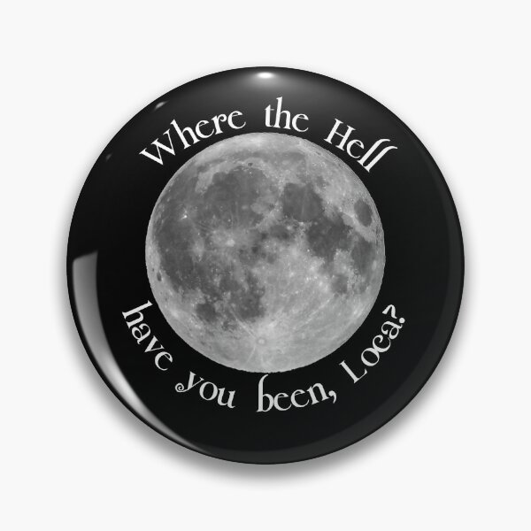 Item preview, Where the hell have you been, Loca? designed and sold by HROC.