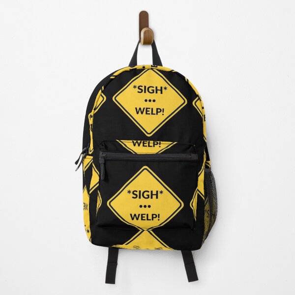 Item preview, Sigh Welp Emotionally unavailable Road Sign designed and sold by Kei-O-kay.