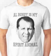 Al Bundy is my spirit animal Unisex T-Shirt
