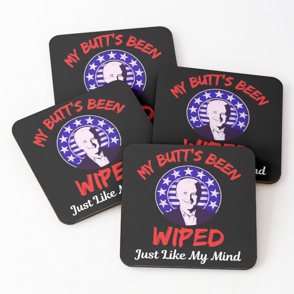 Item preview, Copy of Biden My Butts Been Wiped designed and sold by WoodburyLake.