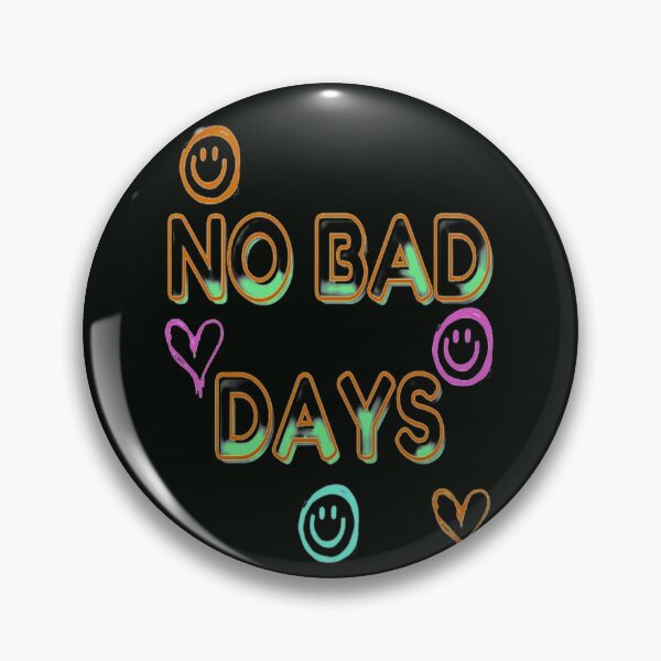 Item preview,  No Bad Days, NR 3, Words, Illustration Abstracto, Motivational Quotes designed and sold by Adri Barnard.