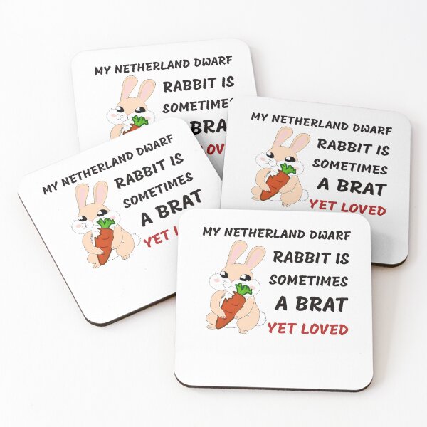 Item preview, My Netherland Dwarf Rabbit Is Sometimes A Brat, Yet Loved designed and sold by medbdj.
