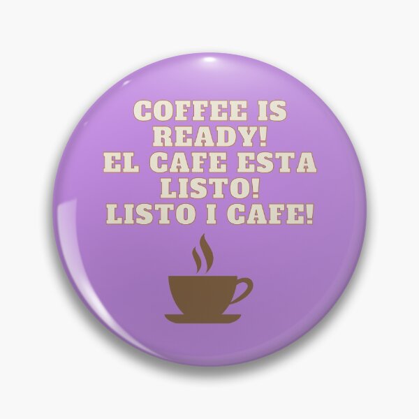 Item preview, Coffee is Ready! designed and sold by POSITIVE4EVA.