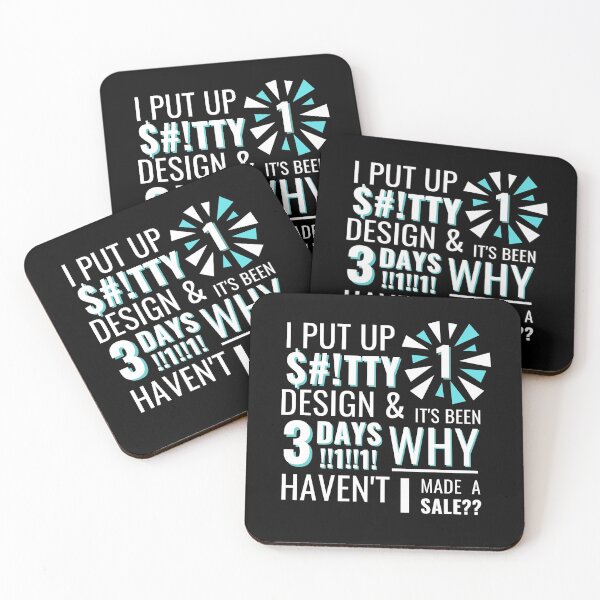 Item preview, I Put Up 1 Sh**tty Design and Its Been 3 Days Why Havent I Made a Sale | White and Blue designed and sold by NoirOwned.