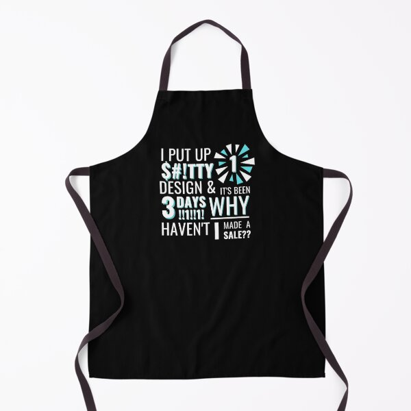Item preview, I Put Up 1 Sh**tty Design and Its Been 3 Days Why Havent I Made a Sale | White and Blue designed and sold by NoirOwned.
