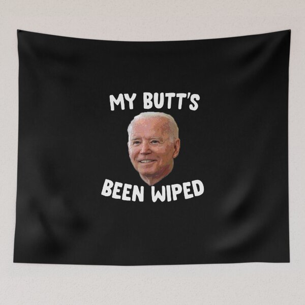 Item preview, My Butt's Been Wiped designed and sold by polonisisi41.