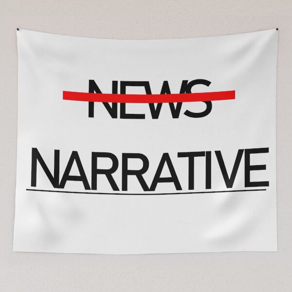 Item preview, Narrative Fake News designed and sold by PSheekey.