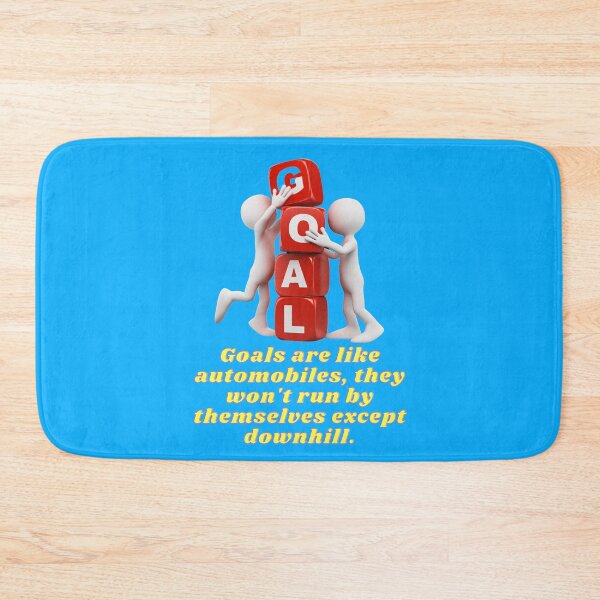 Item preview, Goals are like automobiles. designed and sold by superbtshirts.