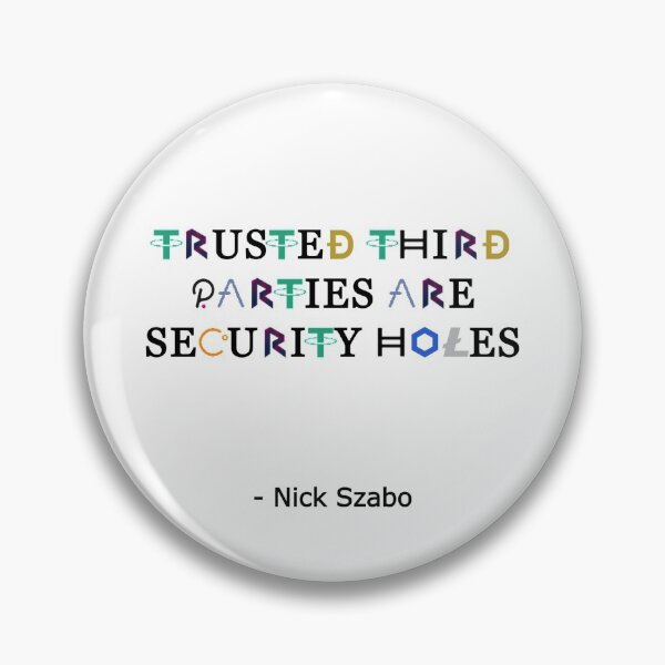 Item preview, Trusted Third Parties are Security Holes designed and sold by Anthony Joseph Latorre.