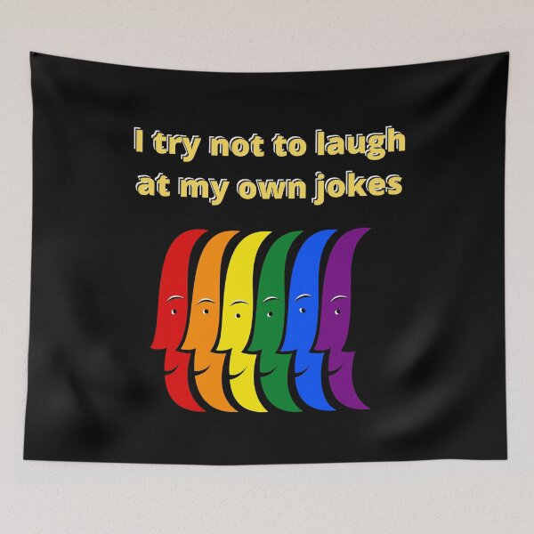 Item preview, I try not to laugh at my own jokes designed and sold by Tulips2.
