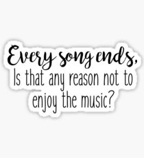 One Tree Hill - Every song ends Sticker