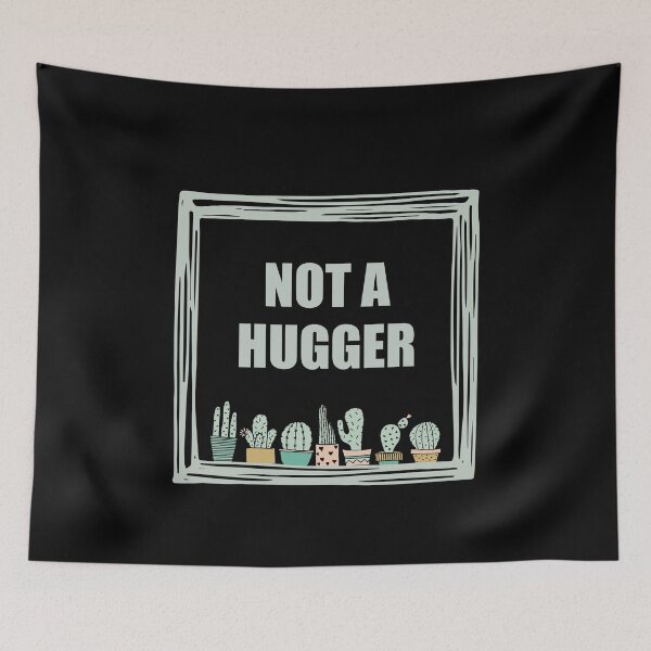 Item preview, Not A Hugger designed and sold by Avishy.