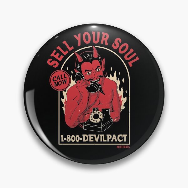 Item preview, Sell Your Soul designed and sold by DinoMike.