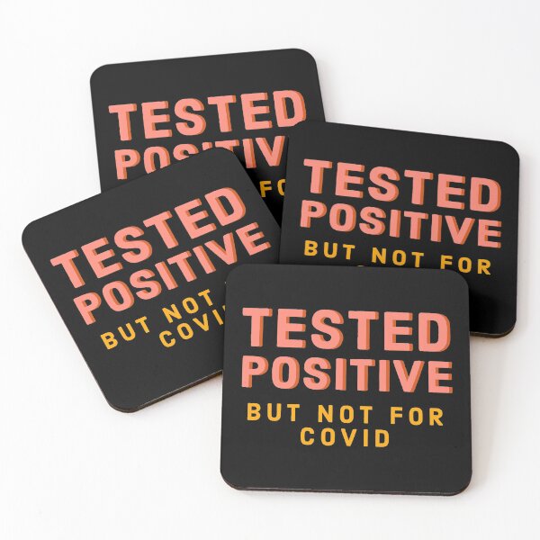 Item preview, I Tested Positive But Not For Covid designed and sold by The-ItemShop.