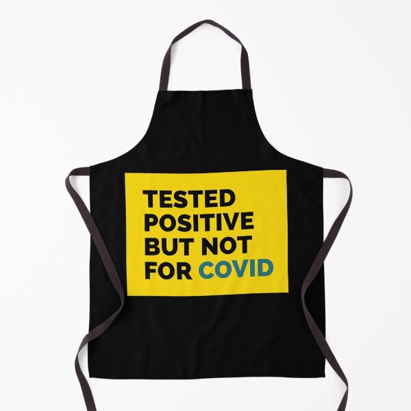 Item preview, I Tested Positive But Not For Covid designed and sold by The-ItemShop.