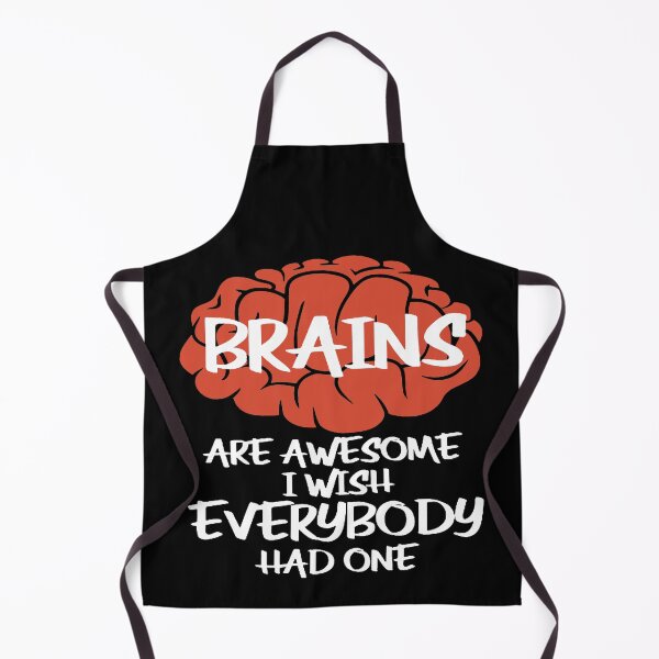 Item preview, Brains Are Awesome I Wish Everybody Had One designed and sold by clickmostro.