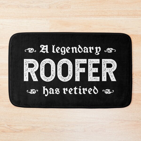 Item preview, A Legendary Roofer Has Retired designed and sold by TimespunThreads.