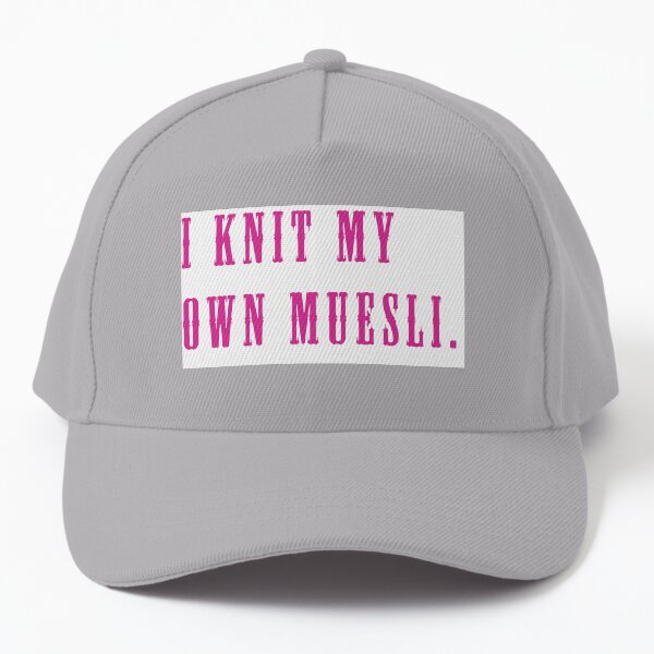I Knit My Own Muesli Baseball Cap