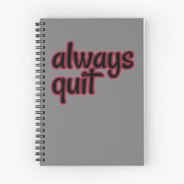 Item preview, always quit, bad advice, useless attitude designed and sold by underdogsgrit.