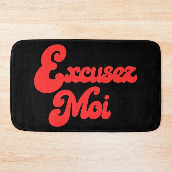 Item preview, Excusez Moi designed and sold by kapotka.