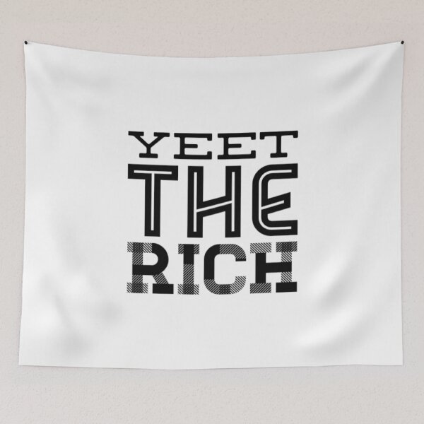 Item preview, Yeet The Rich designed and sold by Artistive.