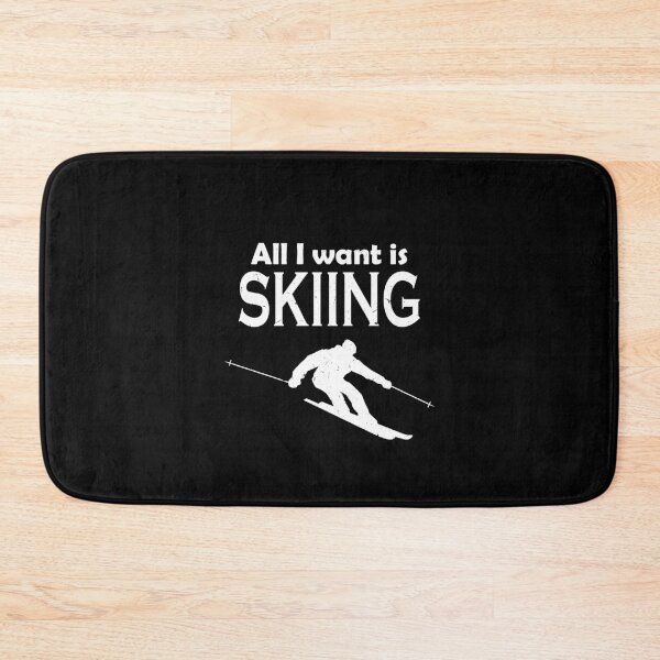 Item preview, All I Want Is Skiing Vacation Gift designed and sold by Tom2468.