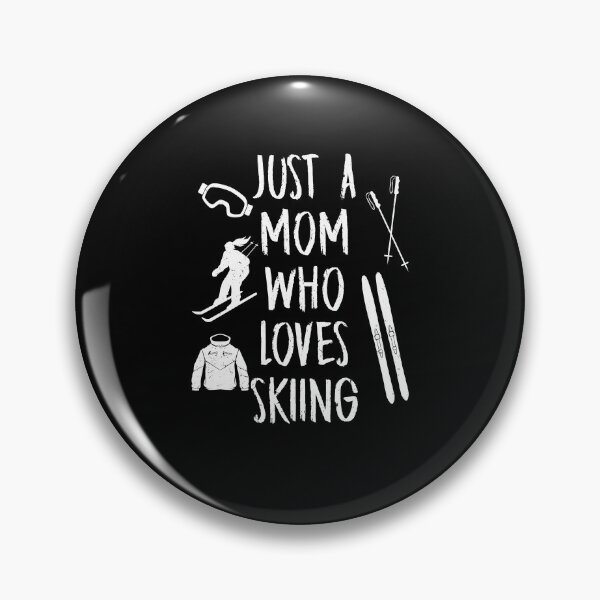 Item preview, Just A Mom Who Loves Skiing Vacation Gift designed and sold by Tom2468.