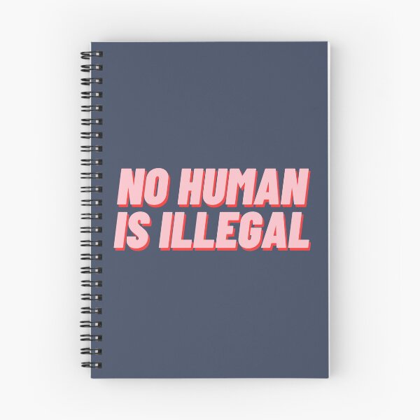 Item preview, No Human Is Illegal designed and sold by polishalpaca.