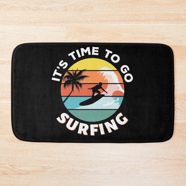 Item preview, It's time to go surfing designed and sold by AnveeBubbles.