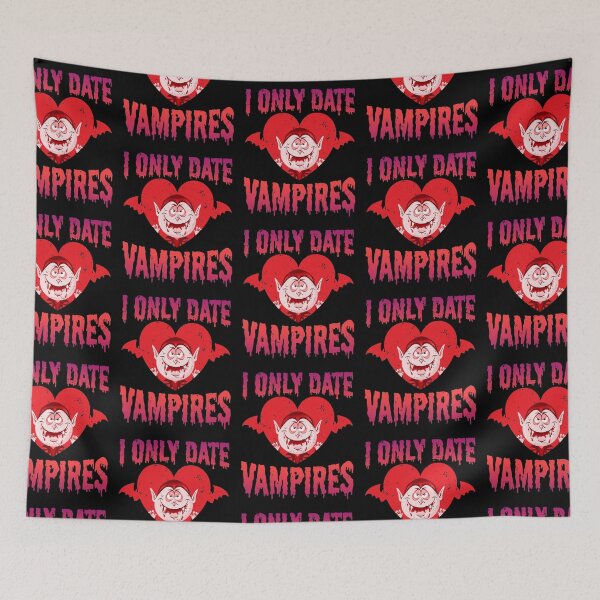 Item preview, I Only Date Vampires designed and sold by Art-Max.