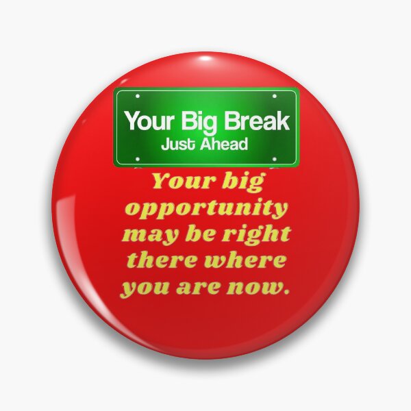 Item preview, Your big opportunity may be right there. designed and sold by superbtshirts.
