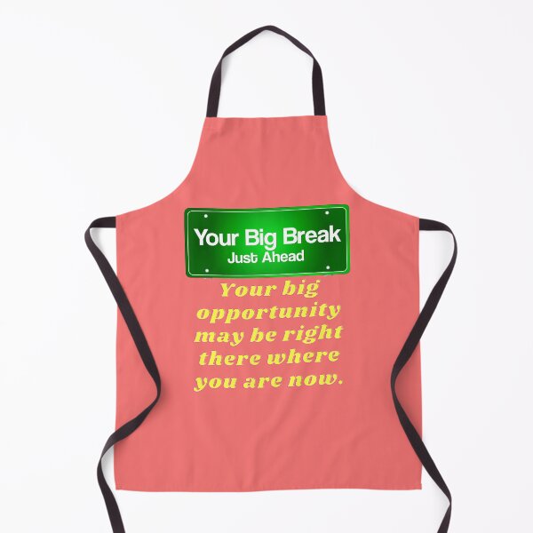 Item preview, Your big opportunity may be right there. designed and sold by superbtshirts.