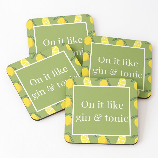 Item preview, On it like gin & tonic. designed and sold by MagicWordsDS.