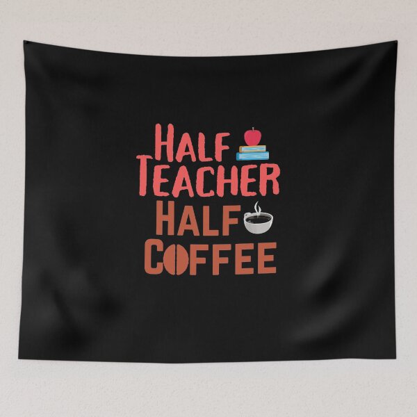 Item preview, Half Teacher Half Coffee: Half Human Half Coffee designed and sold by ACC .