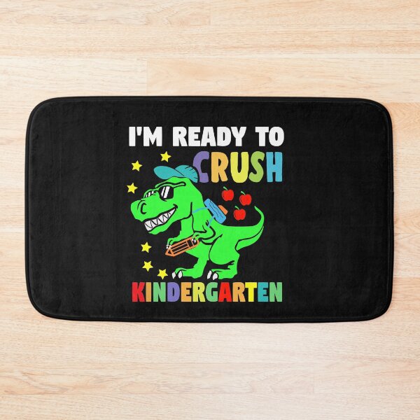 Item preview, I'm Ready To Crush Kindergarten Dinosaur  designed and sold by binly123.