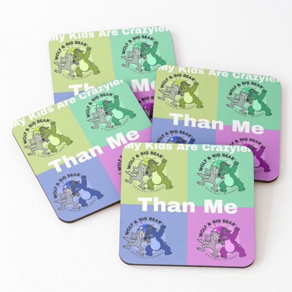 Item preview, My Kids Are Crazier Than me  designed and sold by Lance Ross.