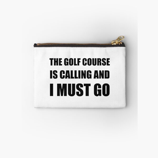 Item preview, Golf Course Calling Must Go designed and sold by TheBestStore.
