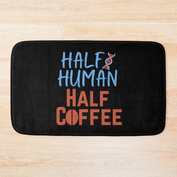 Item preview, Half Human Half Coffee designed and sold by ACC .
