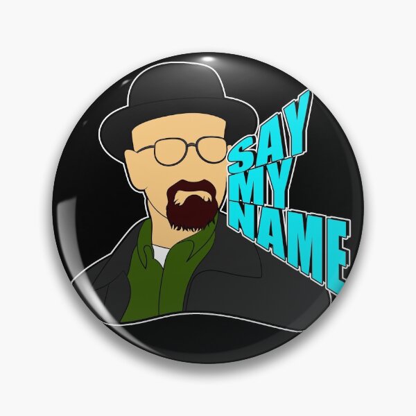 Item preview, Say My Name designed and sold by TvDoodles.