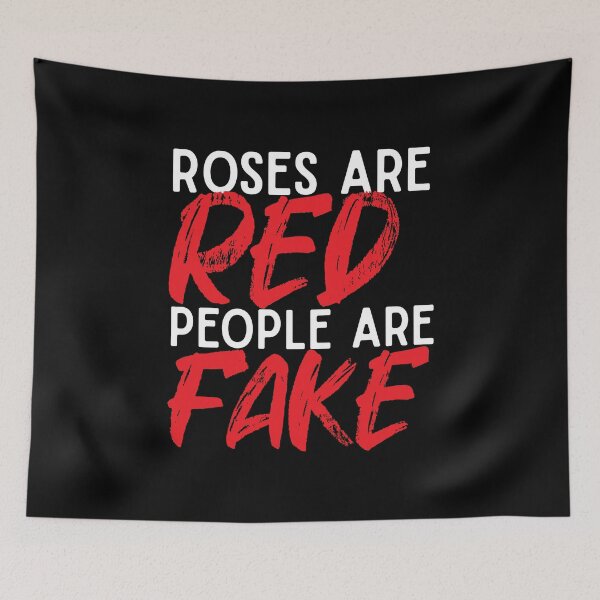 Item preview, Las rosas son rojas La gente es falsa designed and sold by Mriganka Gogoi.