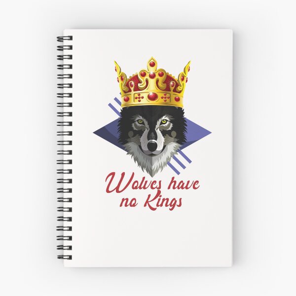 Item preview, Wolves have no kings designed and sold by exponentialart.