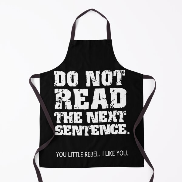 Item preview, Do Not Read The Next Sentence designed and sold by clickmostro.