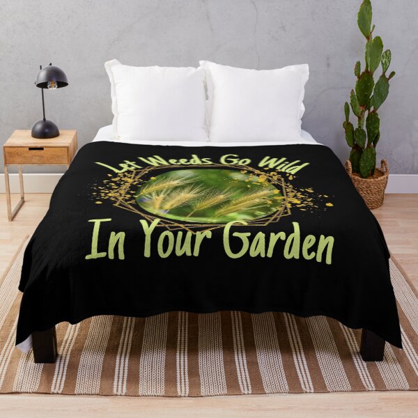 Item preview, Let Weeds Go Wild In Your Garden Design designed and sold by EarthArtDesigns.