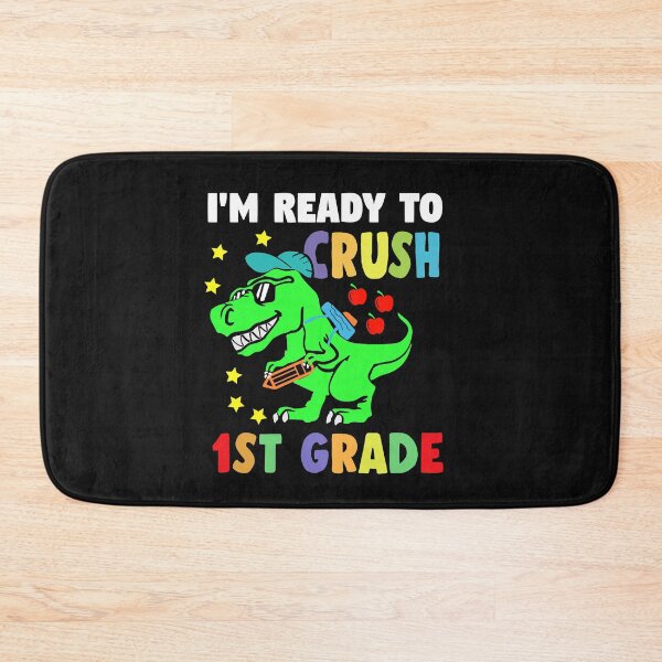 Item preview,  i'm Ready To Crush 1st grade Dinosaur Back to school designed and sold by binly123.