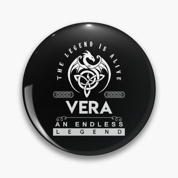 Item preview, Vera Name T Shirt - Vera The Legend Is Alive - An Endless Legend Gift Item Tee designed and sold by ymaszcarme.