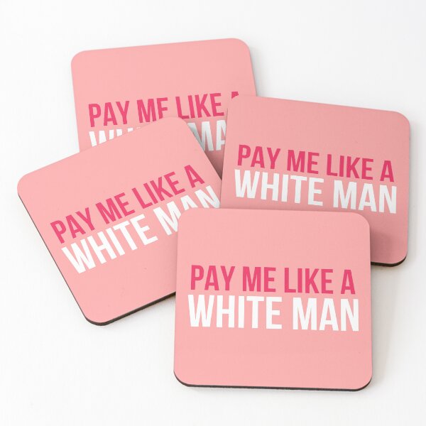 Item preview, Pay Me Like A White Man designed and sold by KMIKBAL7.