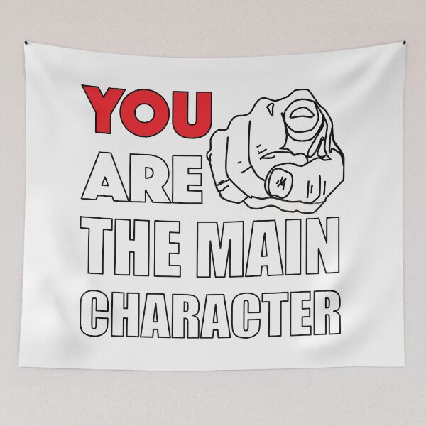 Item preview, You Are The Main Character designed and sold by BlessingDirect.