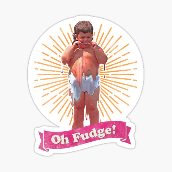 Oh Fudge! Sticker