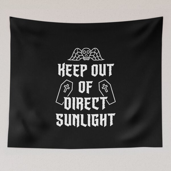 Item preview, Keep Out of Direct Sunlight designed and sold by SpreadForSatan.